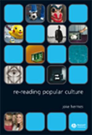 Téléchargez le livre :  Re-reading Popular Culture