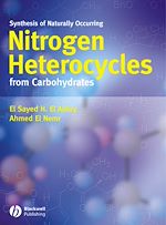 Télécharger le livre :  Synthesis of Naturally Occurring Nitrogen Heterocycles from Carbohydrates