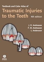 Télécharger le livre :  Textbook and Color Atlas of Traumatic Injuries to the Teeth