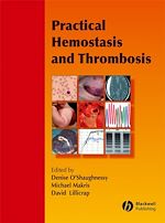 Télécharger le livre :  Practical Hemostasis and Thrombosis