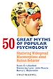 Télécharger le livre :  50 Great Myths of Popular Psychology