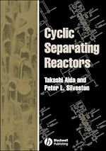 Télécharger le livre :  Cyclic Separating Reactors
