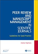 Télécharger le livre :  Peer Review and Manuscript Management in Scientific Journals