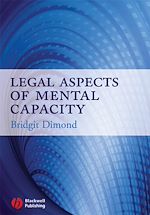 Télécharger le livre :  Legal Aspects of Mental Capacity