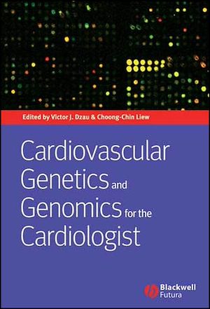 Téléchargez le livre :  Cardiovascular Genetics and Genomics for the Cardiologist