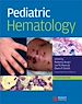 Télécharger le livre :  Pediatric Hematology