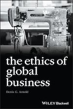 Télécharger le livre :  The Ethics of Global Business