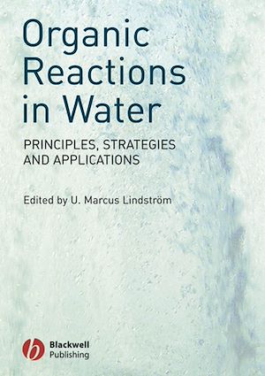 Téléchargez le livre :  Organic Reactions in Water