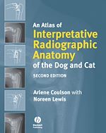 Télécharger le livre :  An Atlas of Interpretative Radiographic Anatomy of the Dog and Cat