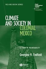 Télécharger le livre :  Climate and Society in Colonial Mexico