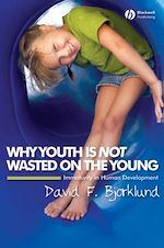Télécharger le livre :  Why Youth is Not Wasted on the Young