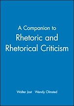 Télécharger le livre :  A Companion to Rhetoric and Rhetorical Criticism