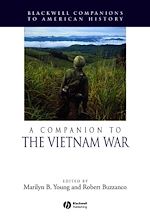 Télécharger le livre :  A Companion to the Vietnam War