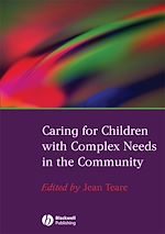 Télécharger le livre :  Caring for Children with Complex Needs in the Community