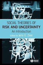 Télécharger le livre :  Social Theories of Risk and Uncertainty