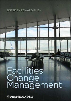 Téléchargez le livre :  Facilities Change Management