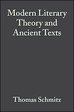 Télécharger le livre :  Modern Literary Theory and Ancient Texts