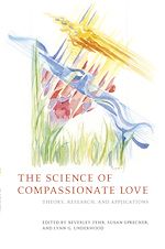 Télécharger le livre :  The Science of Compassionate Love
