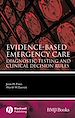 Télécharger le livre :  Evidence-Based Emergency Care