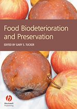 Télécharger le livre :  Food Biodeterioration and Preservation