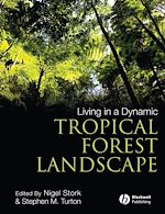 Télécharger le livre :  Living in a Dynamic Tropical Forest Landscape