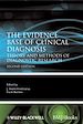 Télécharger le livre :  The Evidence Base of Clinical Diagnosis