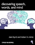 Télécharger le livre :  Discovering Speech, Words, and Mind