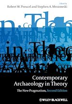 Télécharger le livre :  Contemporary Archaeology in Theory