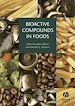 Télécharger le livre :  Bioactive Compounds in Foods