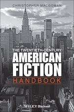 Télécharger le livre :  The Twentieth-Century American Fiction Handbook
