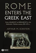 Télécharger le livre :  Rome Enters the Greek East