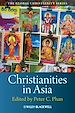 Télécharger le livre :  Christianities in Asia