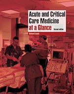 Télécharger le livre :  Acute and Critical Care Medicine at a Glance
