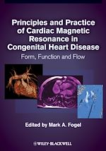 Télécharger le livre :  Principles and Practice of Cardiac Magnetic Resonance in Congenital Heart Disease