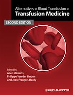 Télécharger le livre :  Alternatives to Blood Transfusion in Transfusion Medicine