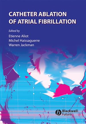 Téléchargez le livre :  Catheter Ablation of Atrial Fibrillation