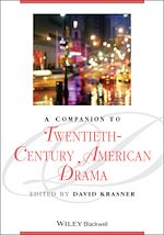 Télécharger le livre :  A Companion to Twentieth-Century American Drama