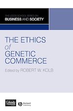Télécharger le livre :  The Ethics of Genetic Commerce