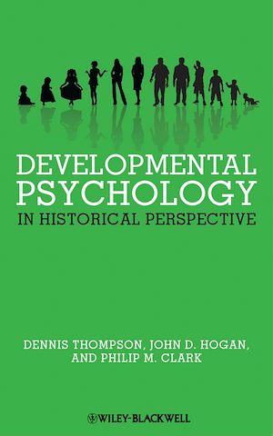 Téléchargez le livre :  Developmental Psychology in Historical Perspective