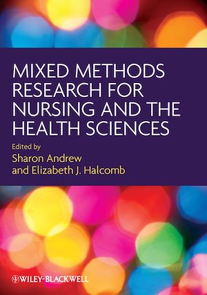 Téléchargez le livre :  Mixed Methods Research for Nursing and the Health Sciences
