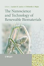 Télécharger le livre :  The Nanoscience and Technology of Renewable Biomaterials
