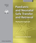 Télécharger le livre :  Paediatric and Neonatal Safe Transfer and Retrieval