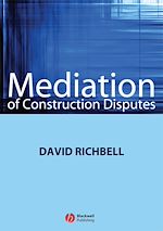 Télécharger le livre :  Mediation of Construction Disputes