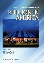 Télécharger le livre :  The Blackwell Companion to Religion in America