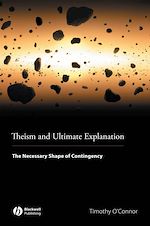 Télécharger le livre :  Theism and Ultimate Explanation