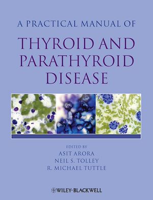 Téléchargez le livre :  Practical Manual of Thyroid and Parathyroid Disease
