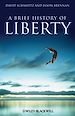 Télécharger le livre :  A Brief History of Liberty