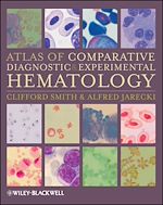 Télécharger le livre :  Atlas of Comparative Diagnostic and Experimental Hematology