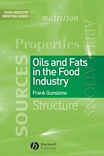 Télécharger le livre :  Oils and Fats in the Food Industry