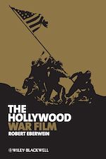 Télécharger le livre :  The Hollywood War Film